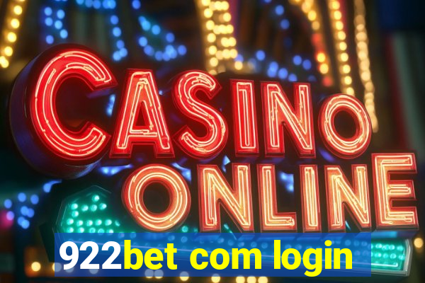 922bet com login